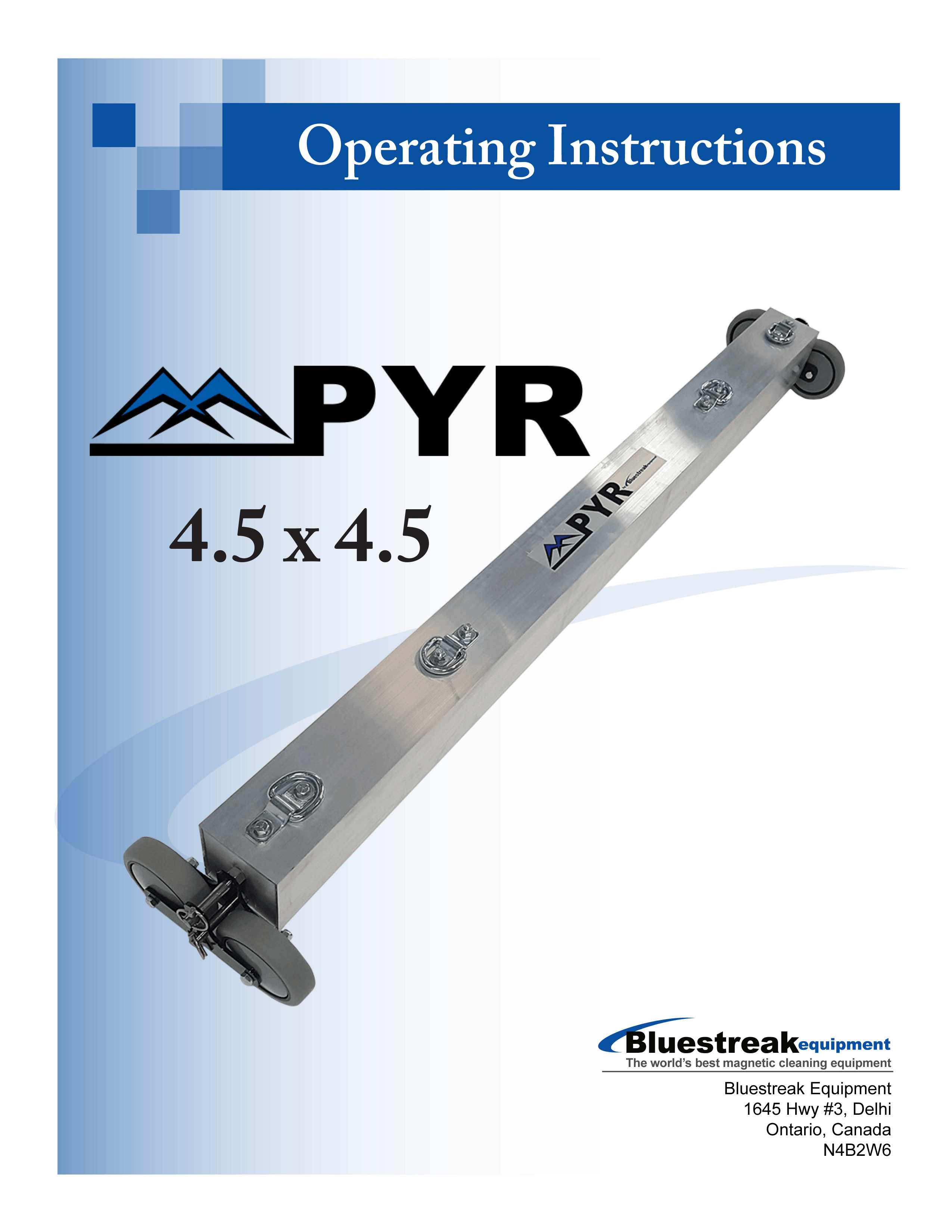PYR 4.5x4.5 Operating Instructions