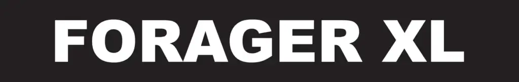 Forager XL